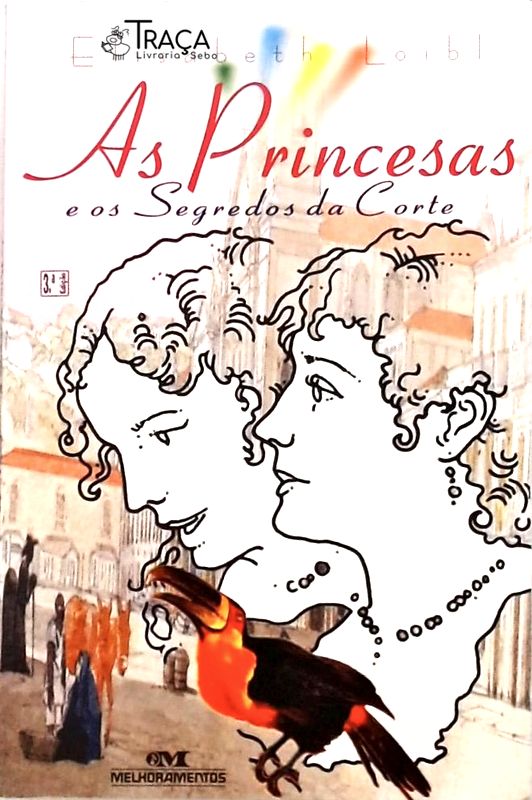 As Princesas e os Segredos da Corte