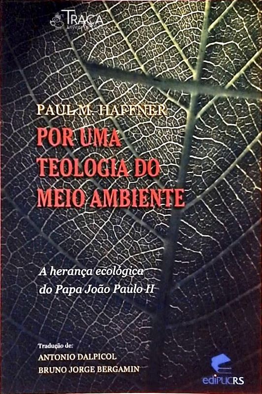 Por Uma Teologia do Meio Ambiente