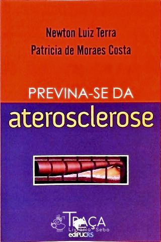 Previna-se da Aterosclerose