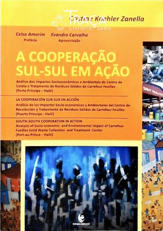 A Cooperação Sul-sul em Ação