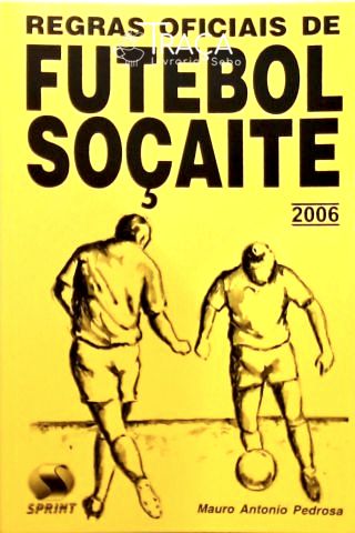 Regras Oficiais de Futebol Soçaite
