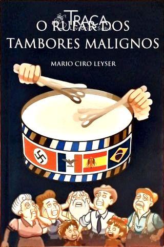 O Rufar dos Tambores Malignos