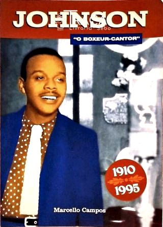 Johnson - o Boxeur Cantor