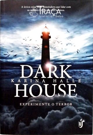 Dark House
