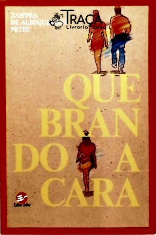 Quebrando a Cara