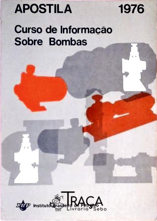 Apostila do Curso de Informação Sobre Bombas