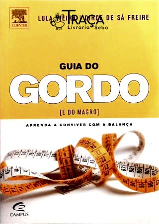 Guia do Gordo (e do Magro)
