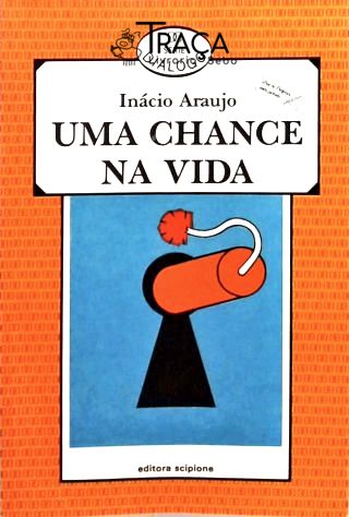 Uma Chance Na Vida
