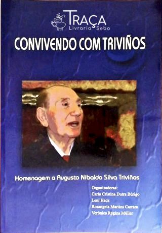 Convivendo com Trivinos