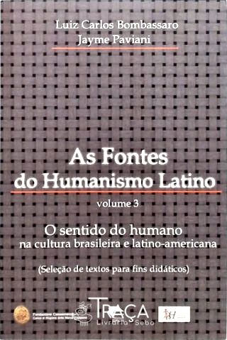 As Fontes do Humanismo Latino