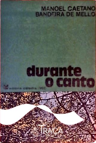 Durante o Canto