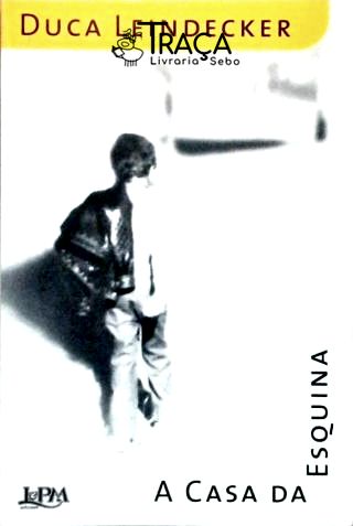 A Casa da Esquina