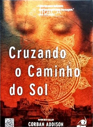 Cruzando o Caminho do Sol