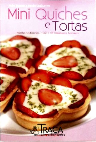 Mini Quiches e Tortas