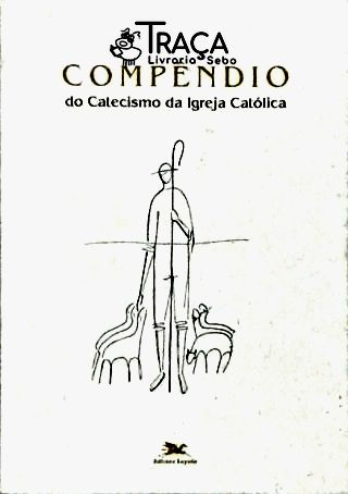 Compêndio do Catecismo da Igreja Católica