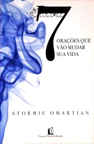 7 Orações Que Vão Mudar a Sua Vida