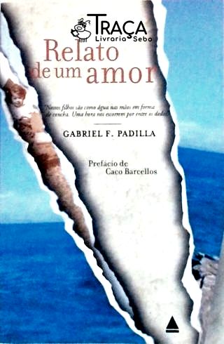 Relato de Um Amor