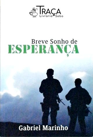 Breve Sonho de Esperança