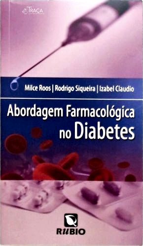 Abordagem Farmacológica No Diabetes