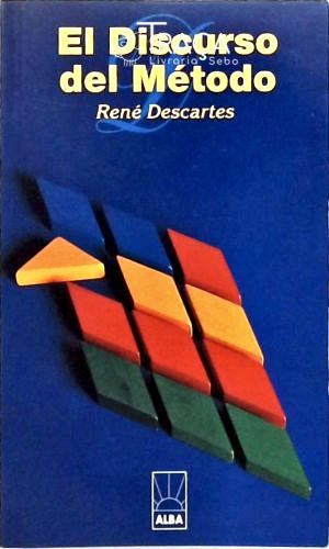 El Discurso Del Método