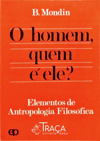 O Homem Quem É Ele?