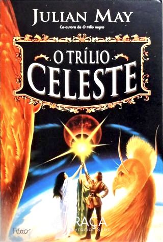 O Trílio Celeste