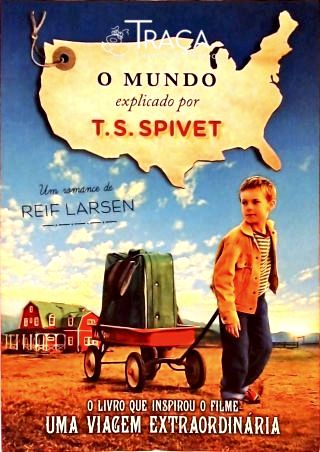 O Mundo Explicado por T. S. Spivet