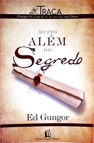 Muito Além do Segredo