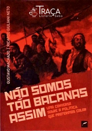 Não Somos Tão Bacanas Assim