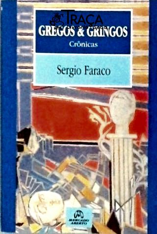 Gregos e Gringos