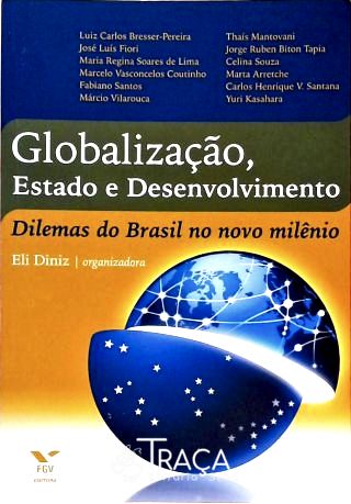 Globalização, Estado e Desenvolvimento