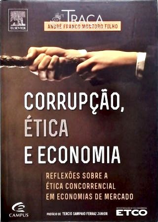 Corrupção, Ética e Economia