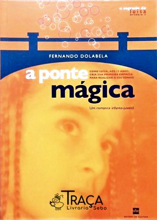 A Ponte Mágica