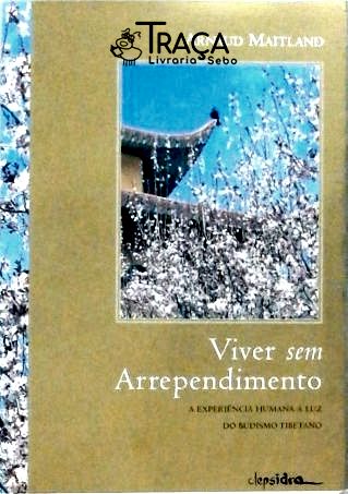 Viver sem Arrependimento