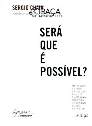Será Que e Possível?