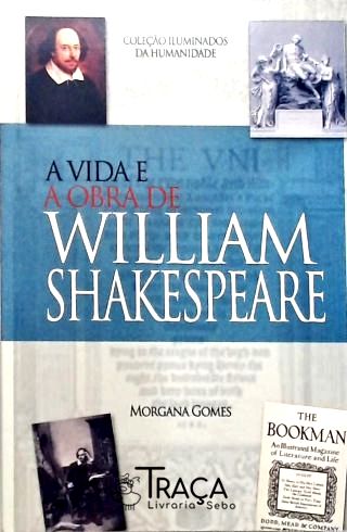A Vida e Obra de William Shakespeare
