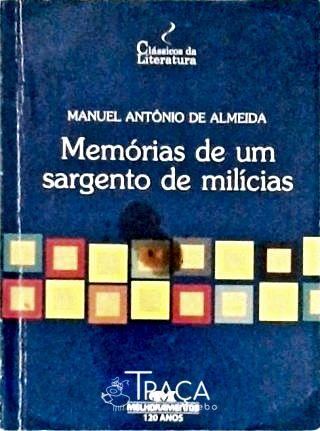 Memórias De Um Sargento De Milícias