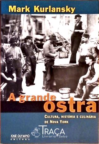 A Grande Ostra
