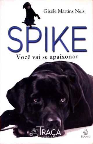 Spike - Você Vai Se Apaixonar