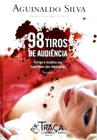 98 Tiros De Audiência