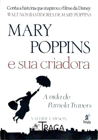 Mary Poppins e Sua Criadora