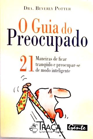 O Guia do Preocupado