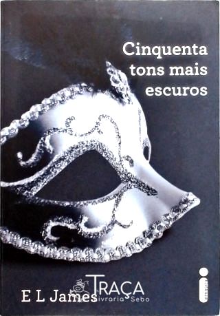 Cinquenta Tons Mais Escuros