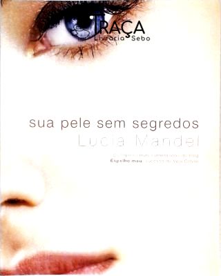 Sua Pele sem Segredos