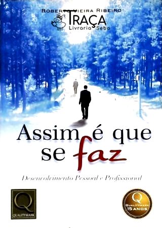 Assim É Que Se Faz
