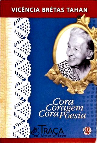 Cora Coragem Cora Poesia