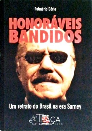 Honoráveis Bandidos