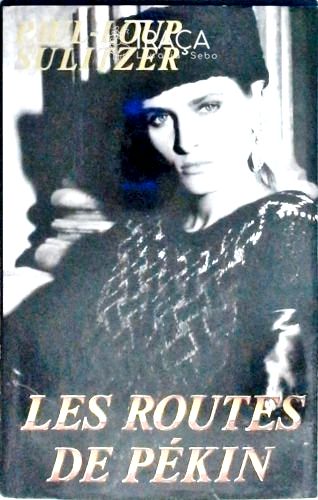 Les Routes de Pekin