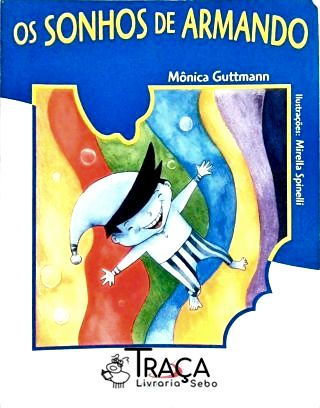 Os Sonhos De Armando