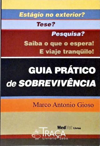 Guia Prático de Sobrevivência